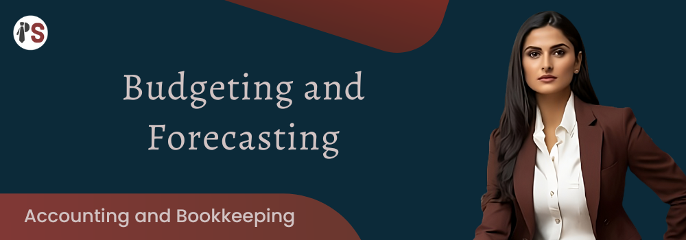 https://www.professionalsaathi.com/Budgeting and Forecasting